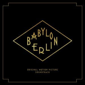 Soundtrack: Babylon Berlin (2x CD)