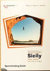 Vertical-Life Lezecký průvodce Sportclimbing in Sicily
