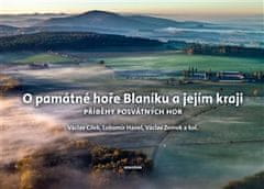 O památné hoře Blaníku a jejím kraji - Václav Zemek