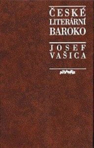 Atlantis České literární baroko - Josef Vašica