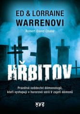 Warren Ed, Warren Lorraine,: Hřbitov - Pravdivá svědectví démonologů, kteří vystupují v hororové sér