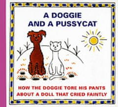 Josef Čapek: A Doggie and a Pussyca - How the Doggie tore his pants about a doll that crieed faintly
