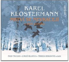 Klostermann Karel: Mrtví se nevracejí a jiné povídky