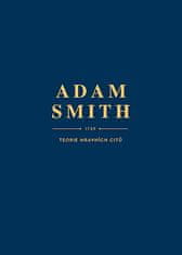 Adam Smith: Teorie mravních citů