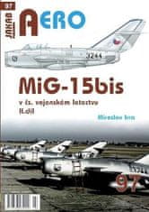 Miroslav Irra: AERO 97 MiG-15bis v čs. vojenském letectvu 2. díl