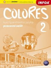 Infoa Colores 2 - Kurz španělského jazyka - pracovní sešit