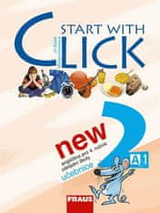 Fraus Start with Click New 2 - učebnice
