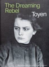  Anna Pravdová;Annie Le Brun;Annabelle : Toyen - The Dreaming Rebel