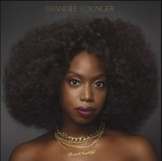 Brandee Younger: Brand New Life + LP