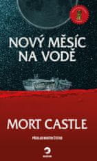 Castle Mort: Nový měsíc na vodě