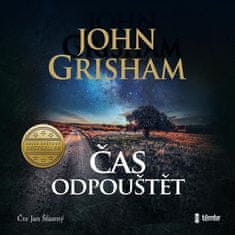 John Grisham: Čas odpouštět - audioknihovna