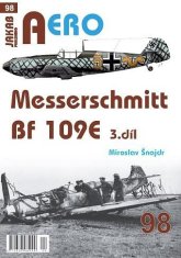 Miroslav Šnajdr: AERO 98 Messerschmitt Bf 109E 3.díl
