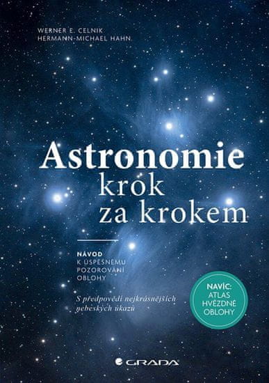 Celnik Werner E., Hahn Hermann-Michael,: Astronomie krok za krokem