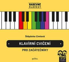 Štěpánka Cimlová: Klavírní cvičení pro začátečníky - Barevné klávesy