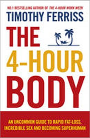Arnošt Vašíček: The 4-Hour Body 