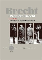 Jaroslav Vostrý: Problém Brecht I - U nás