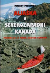 Miroslav Podhorský: Aljaška a severozápadní Kanada