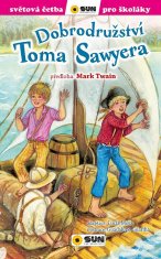 Mark Twain: Dobrodružství Toma Sawyera - Světová četba pro školáky