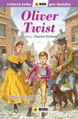Charles Dickens: Oliver Twist - Světová četba pro školáky