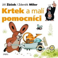 Jiří Žáček: Krtek a malí pomocníci