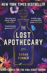 Penner Sarah: The Lost Apothecary: The New York Times Top Ten Bestseller