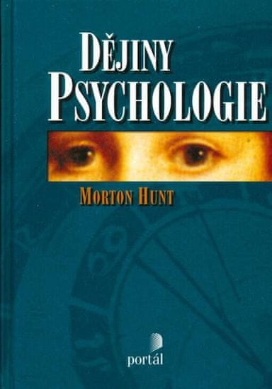 Morton Hunt: Dějiny psychologie