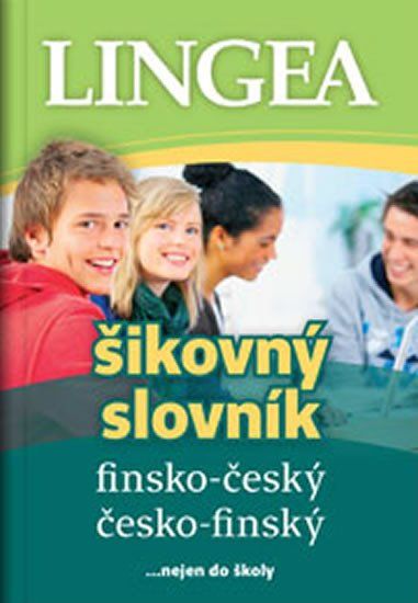 Lingea Finsko-český, česko-finský šikovný slovník … nejen do školy