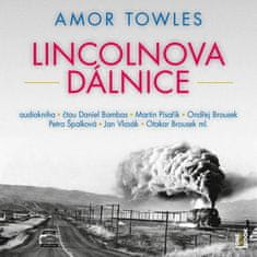Amor Towles: Lincolnova dálnice