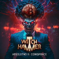 Witch Hammer: Absolutno II: Coinspirace