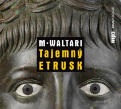 Mika Waltari: Tajemný Etrusk - CD mp3