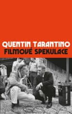 Tarantino Quentin: Filmové spekulace
