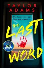 Adams Taylor: The Last Word: an utterly addictive and spine-chilling suspense thriller from the TikT