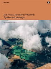 Jan Frouz;Jaroslava Frouzová: Aplikovaná ekologie