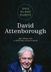 David Attenborough: Život na naší planetě: Mé svědectví a vize pro budoucnost