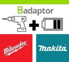 Badaptor AKU adaptér nářadí MILWAUKEE 18V na aku baterii MAKITA 18V 