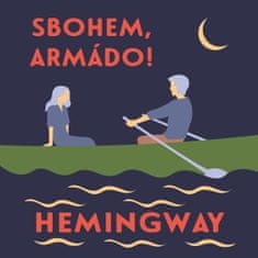 Hemingway Ernest: Sbohem, armádo!