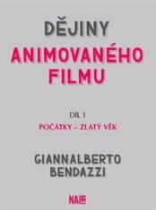Giannalberto Bendazzi: Dějiny animovaného filmu, Díl 1. Počátky - zlatý věk