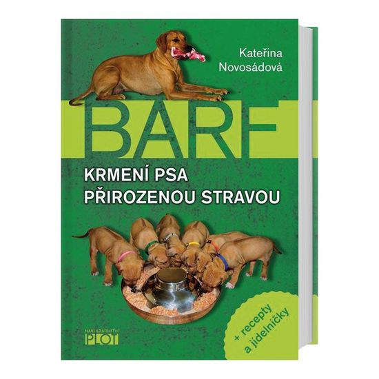 Zdravíčko Boskovice Kateřina Novosádová BARF - Krmení psa přirozenou stravou