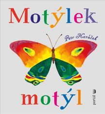 Petr Horáček: Motýlek motýl