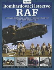 Jonathan Falconer: Bombardovací letectvo RAF - Kompletní průvodce britskou vzdušnou ofenzivou proti třetí říši 1939-1945