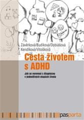  Jaroslava Budíková;Markéta Dobiášová;Jitka: Cesta životem s ADHD - Jak se vyrovnat s diagnózou v jednotlivých etapách života