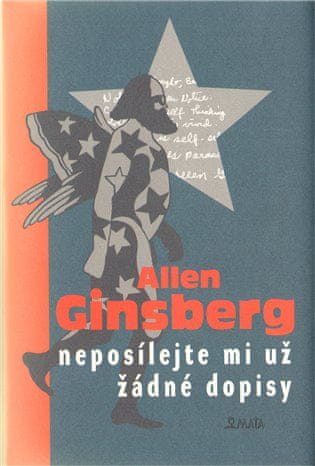 Allen Ginsberg: Neposílejte mi už žádné dopisy