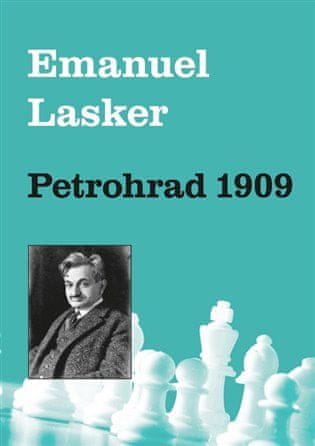 Emanuel Lasker: Petrohrad 1909