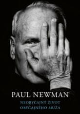 Paul Newman: Neobyčajný život obyčajného muža