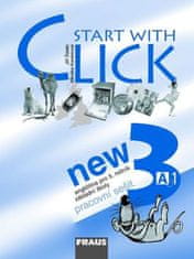 Fraus Start with Click New 3 - pracovní sešit