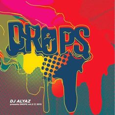 DJ Alyaz: Drops Vol.2