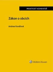 Andrea Kovářová: Zákon o obcích - Praktický komentář