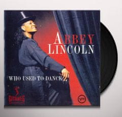 Lincoln Abbey: Who Used To Dance (2x LP)