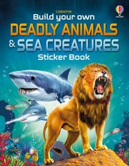 Usborne Build Your Own Deadly Animals and Sea Creatures Sticker Book