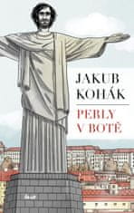 Kohák Jakub: Perly v botě